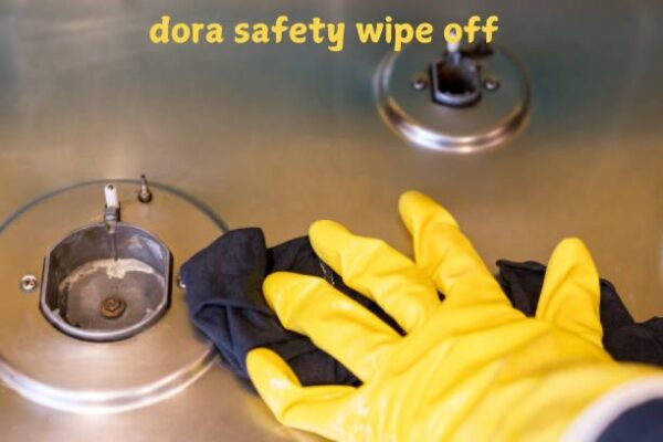 Dora Safety Wipe Off cleaning wipes on a kitchen countertop